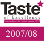 Taste of Excellence Award 07-08